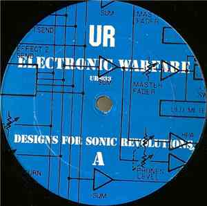 UR - Electronic Warfare - Designs For Sonic Revolutions