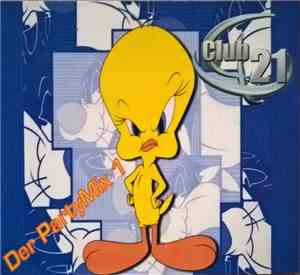 Various - Club 21 - Der PartyMix 1