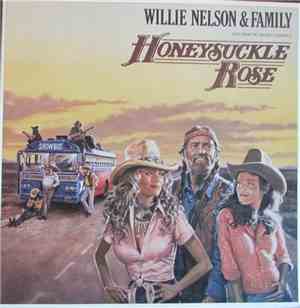 Willie Nelson & Family - Honeysuckle Rose (Music From The Original Soundtra ...