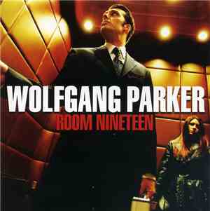 Wolfgang Parker - Room Nineteen