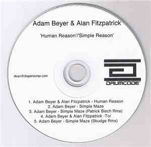 Adam Beyer & Alan Fitzpatrick - Human Reason / Simple Maze