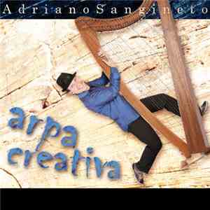 Adriano Sangineto - Arpa Creativa