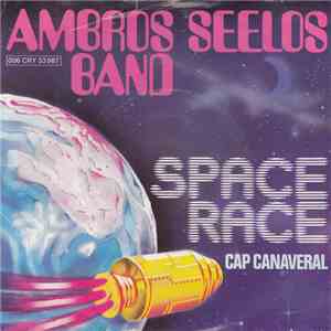 Ambros Seelos Band - Space Race / Cap Canaveral