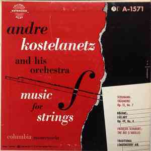 André Kostelanetz And His Orchestra - Music For Strings