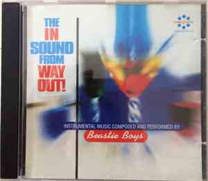 Beastie Boys - The In Sound From Way Out!