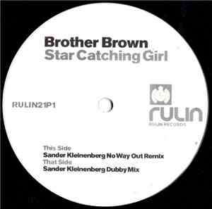 Brother Brown - Star Catching Girl