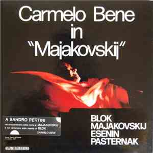 Carmelo Bene - Majakovskij - Concerto Per Voce Recitante E Percussioni