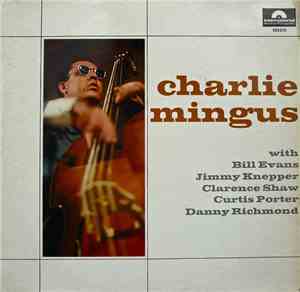 Charlie Mingus - Charlie Mingus Sextet
