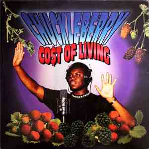 Chuckleberry - Co$t Of Living