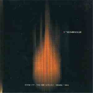 Cosmicity - The Pure Sessions - Volume 3: The Darkness EP