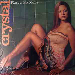 Crystal Sierra - Playa No More