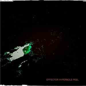 Effector - Hyperbole Peel