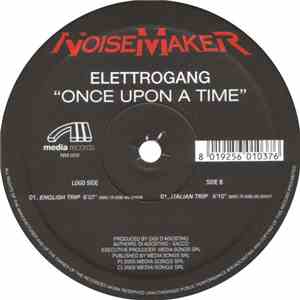 Elettrogang - Once Upon A Time