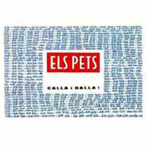 Els Pets - Calla I Balla!