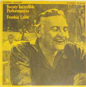 Frankie Laine - Six Incredible Performances
