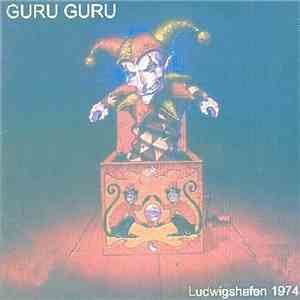 Guru Guru - Ludwigshafen 1974