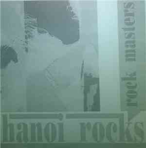 Hanoi Rocks - Rock Masters