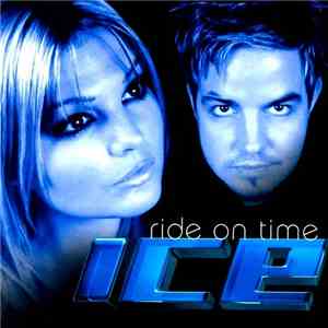 Ice  - Ride On Time
