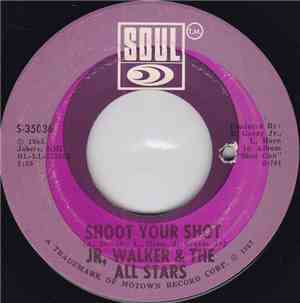 Jr. Walker & The All Stars - Shoot Your Shot