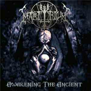 Martyrium  - Awakening The Ancient