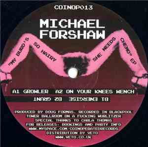 Michael Forshaw - My Burd's So Hairy She Needs Chemo EP