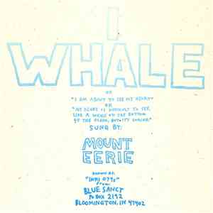 Mount Eerie - I Whale