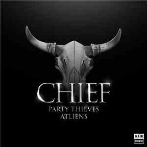 Party Thieves / ATLiens - Chief