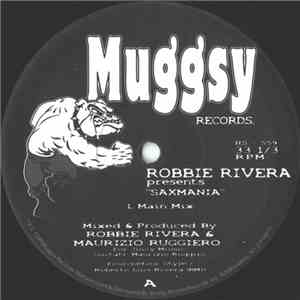Robbie Rivera - Saxmania