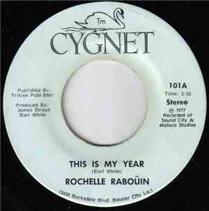 Rochelle Rabouin - This Is My Year / Keep This In Mind