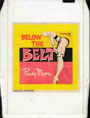 Rudy Moore - Below The Belt