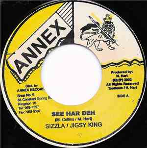 Sizzla / Jigsy King - See Har Deh
