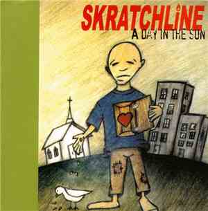 Skratchline - A Day In The Sun