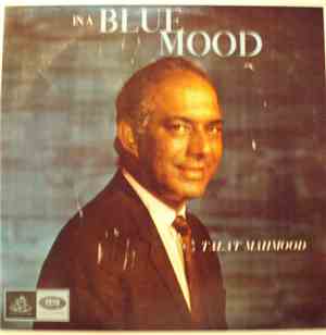 Talat Mahmood - In A Blue Mood