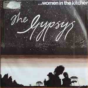 The Gypsys - Women In The Kitchen