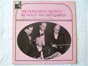 The Hungarian Quartet, Beethoven - The Early Quartets Vol. 3: Op. 18, No. 5 ...