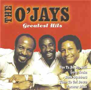 The O'Jays - Greatest Hits