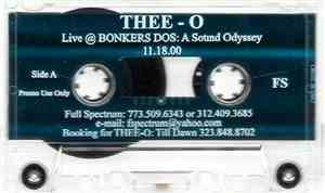 Thee-O - Live @ Bonkers Dos: A Sound Odyssey 11.18.00