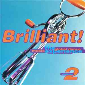 Various - Brilliant! The Global Dance Music Experience Volume 2