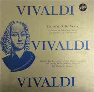 Vivaldi - La Stravaganza, 12 Concertos, Op. 4