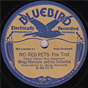 Wingy Mannone And His Orchestra - No Regrets / Summer Holiday