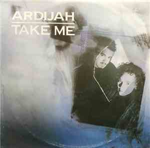 Ardijah - Take Me