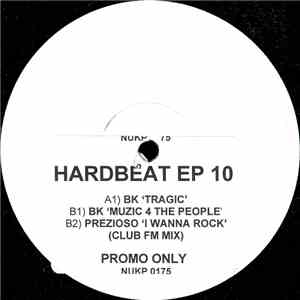 BK / Prezioso - Hard Beat EP 10