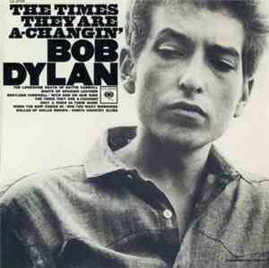 Bob Dylan - The Times They Are A-Changin'