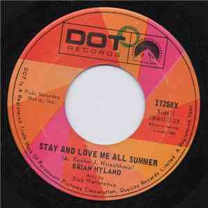 Brian Hyland - Stay And Love Me All Summer