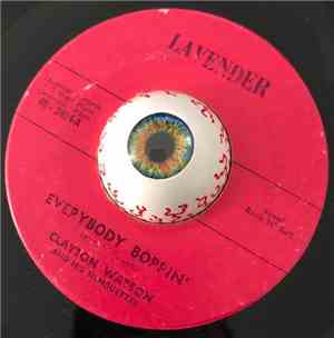 Clayton Watson And His Silhouettes - Everybody Boppin' / Tall Skinny Annie