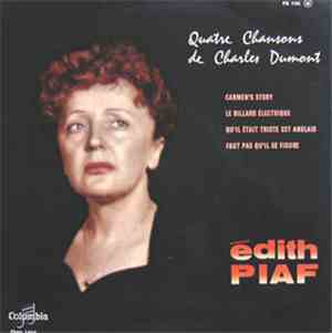 Edith Piaf - Quartre Chansons De Charles Dumont