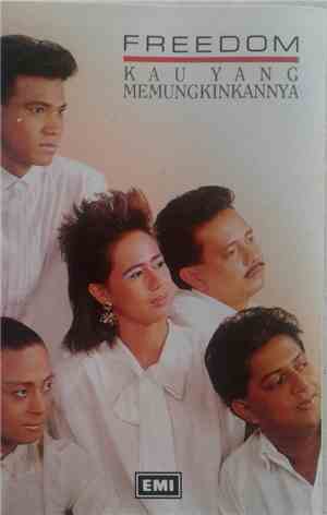 Freedom  - Kau Yang Memungkinkannya