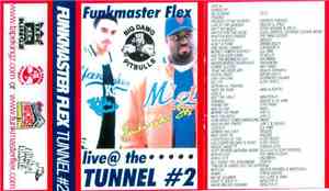 Funkmaster Flex - Live @ The .... Tunnel # 2