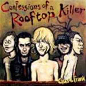 Gus & Frank - Confessions Of A Rooftop Killer
