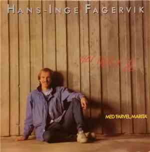 Hans-Inge Fagervik - Hei, Her E' Æ